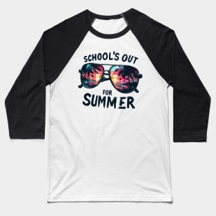 Schools Out For Summer Funny Happy Last Day OF School Baseball T-Shirt